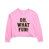 OH WHAT FUN LOUNGE SWEATSHIRT CANDY PINK MEDIUM