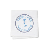 THIS TIME THIS PLACE COCKTAIL NAPKINS