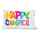 Happy Camper Pillowcase