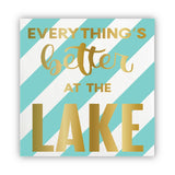 EVERYTHING'S BETTER AT THE LAKE BEVERAGE NAPKIN