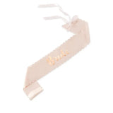 BLUSH PINK & ROSE GOLD SATIN SASH - BRIDE