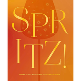 Spritz Cocktails Book