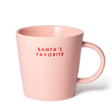 SANTA FAVORITE PINK TEACUP