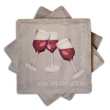 WHO LET THE GIRLS OUT COASTER