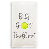 BABY GOT BACKHAND TEA TOWEL