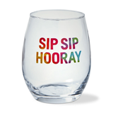Sip Sip Hooray Stemless Wine