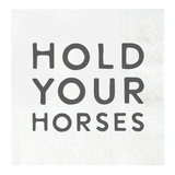 Hold Your Horses Paper Beverage Napkins