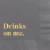Drinks On Me Paper Cocktail Beverage Napkins