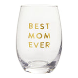 Best Mon Ever Stemless Wine Glass
