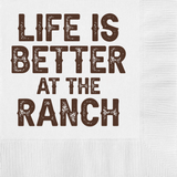 Life Is Better At The Ranch Paper Cocktail Beverage Napkin