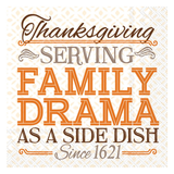 Serving Family Drama Cocktail Napkin