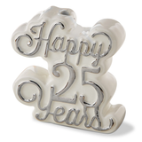 Happy 25 Years Cake Topper Candleholder