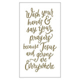 WASH HANDS SAY PRAYERS PAPER GUEST TOWELS