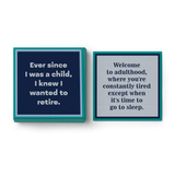 Welcome to Adulthood Wanted to Retire Paper Beverage Napkins