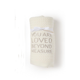 You Are Loved Beyond Soft Knit Ivory Blanket