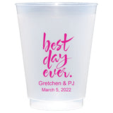 Personalized 16 oz Script Best Day Ever Frost Flex Cups Set of 25