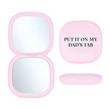 Pink Dad Tab LED Mirror