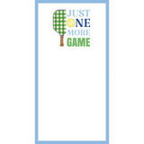 Pickleball Just One More Game List Notepad