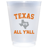 Texas vs All Y'All  Frost Flex Cups